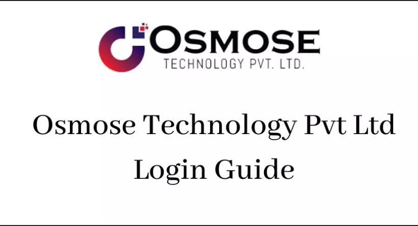 What Is Osmose Technology Pvt Ltd Osmose Technology Pvt Ltd Login-featured